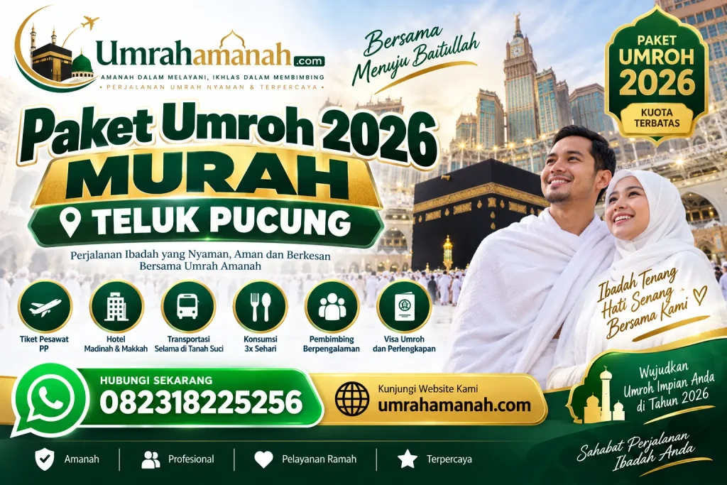 Paket Umroh 2026 Murah Teluk Pucung