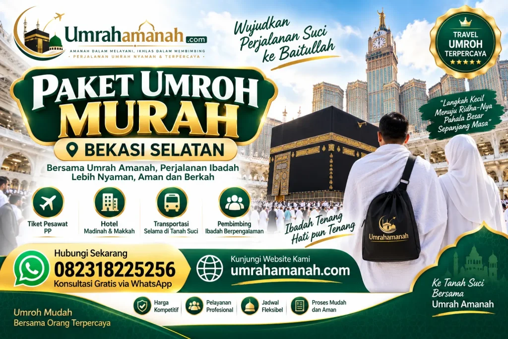 Paket Umroh Murah Bekasi Selatan