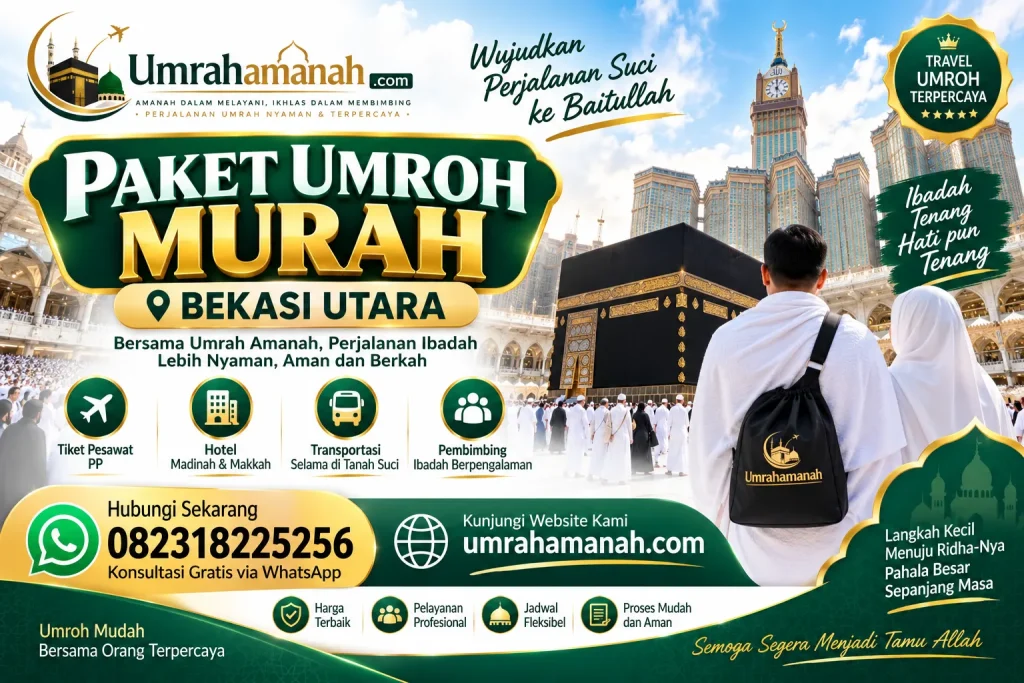 Paket Umroh Murah Bekasi Utara