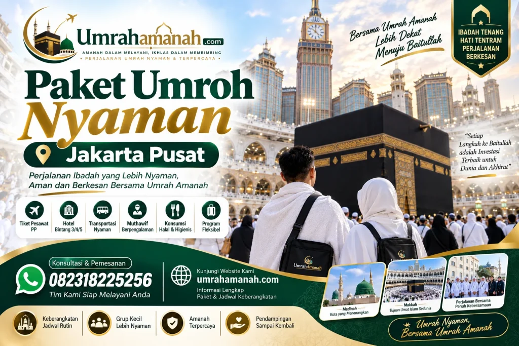 Paket Umroh Nyaman Jakarta Pusat