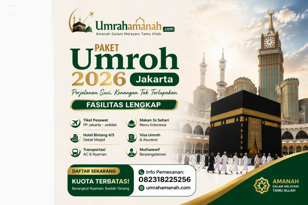 Paket Umroh 2026 Jakarta Fasilitas Lengkap