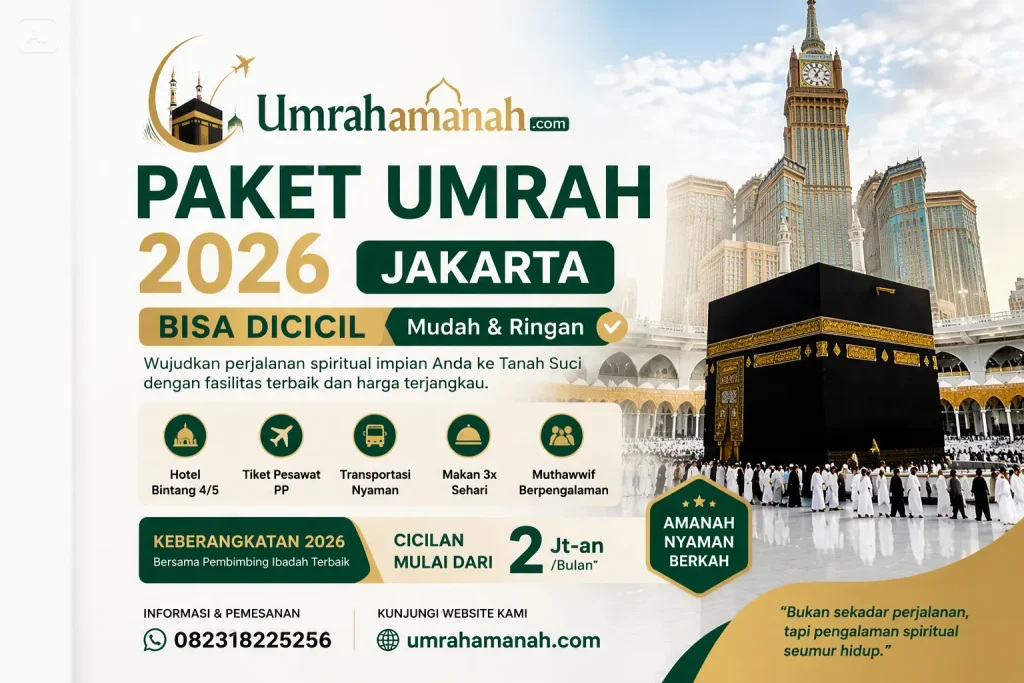 Paket Umrah 2026 Jakarta Bisa Dicici